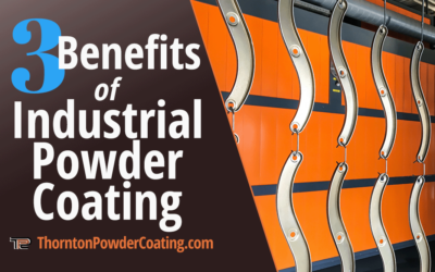 3 Benefits of Industrial Powder Coating
