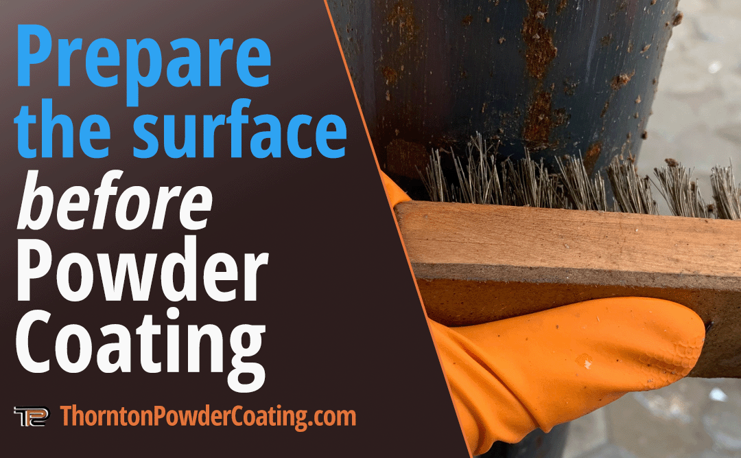 how to prep metal for powder coating